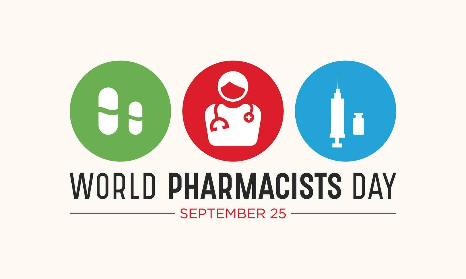 mondo farmacisti giorno su settembre 25 è un' celebrazione di ogni farmacista, farmaceutico scienziato. vettore modello per striscione, saluto carta, manifesto con sfondo. vettore illustrazione.