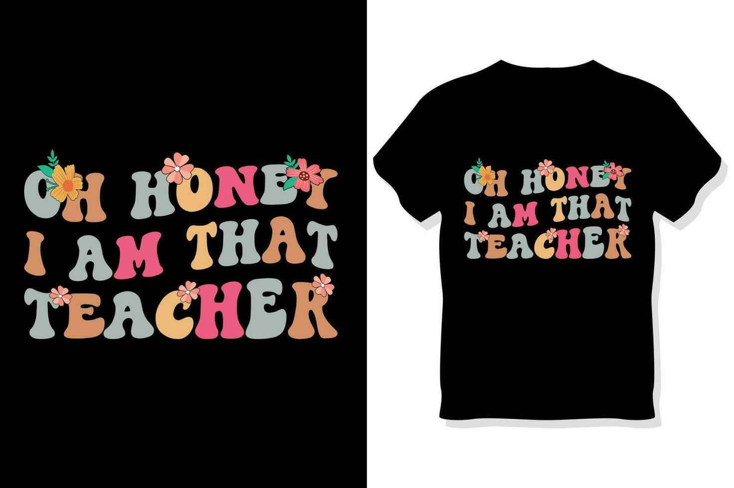 Oh miele io am quello insegnante retrò ondulato insegnante tipografia t camicia design vettore