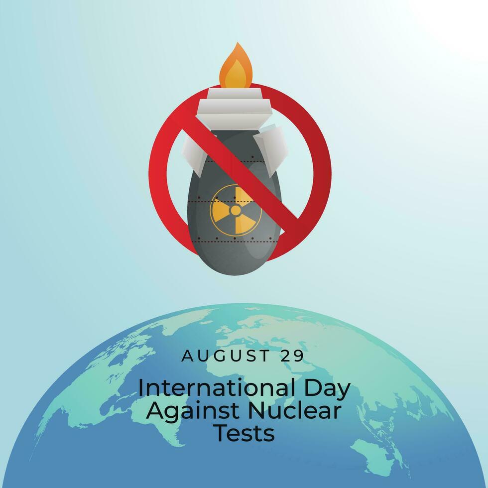 internazionale giorno contro nucleare test design modello bene per celebrazione saluto. nucleare arma vettore design. piatto design. eps 10.