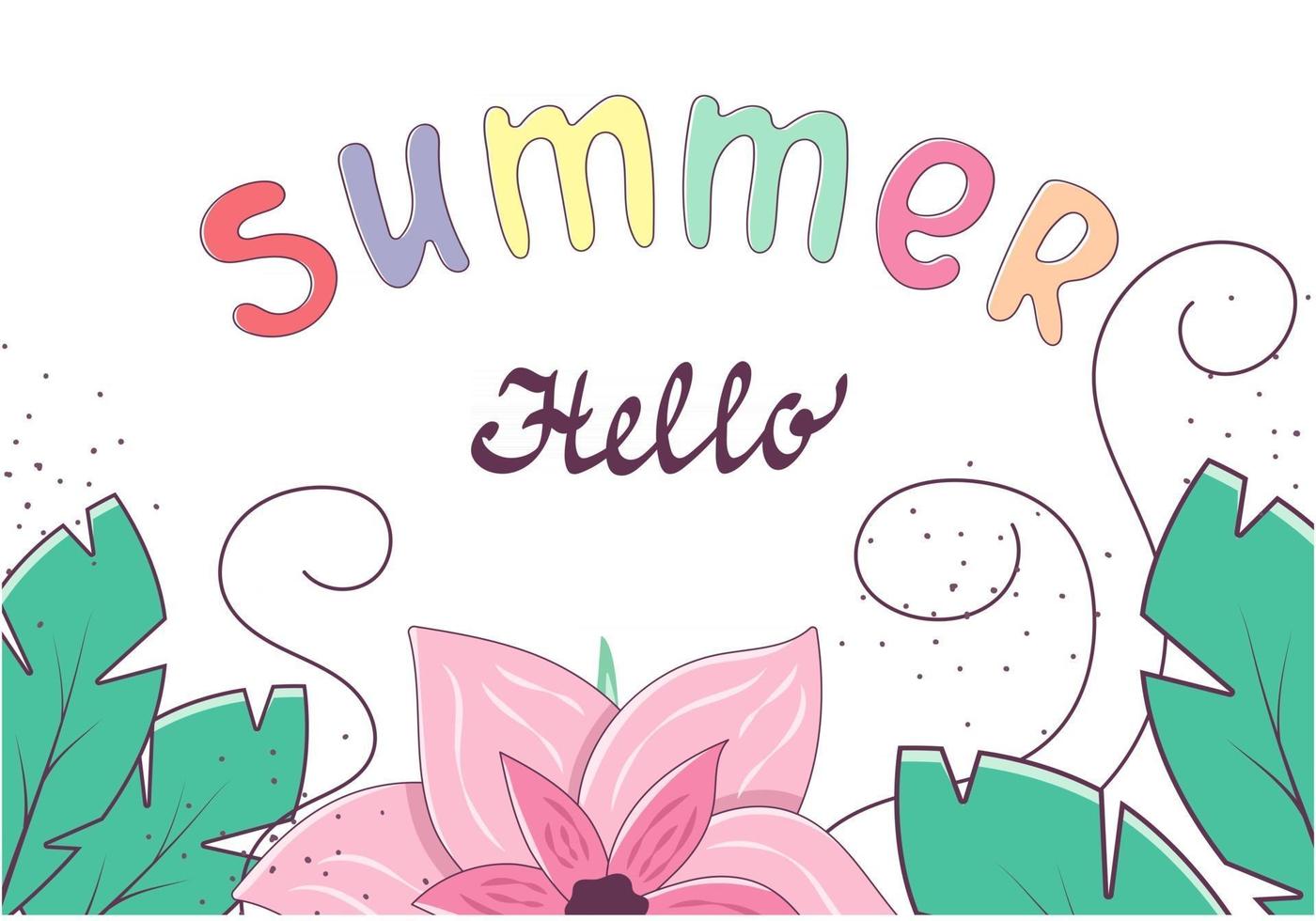 ciao modello di banner estivo con scritte luminose e fiori e foglie tropicali isolati su sfondo bianco. illustrazione vettoriale sul tema delle vacanze estive