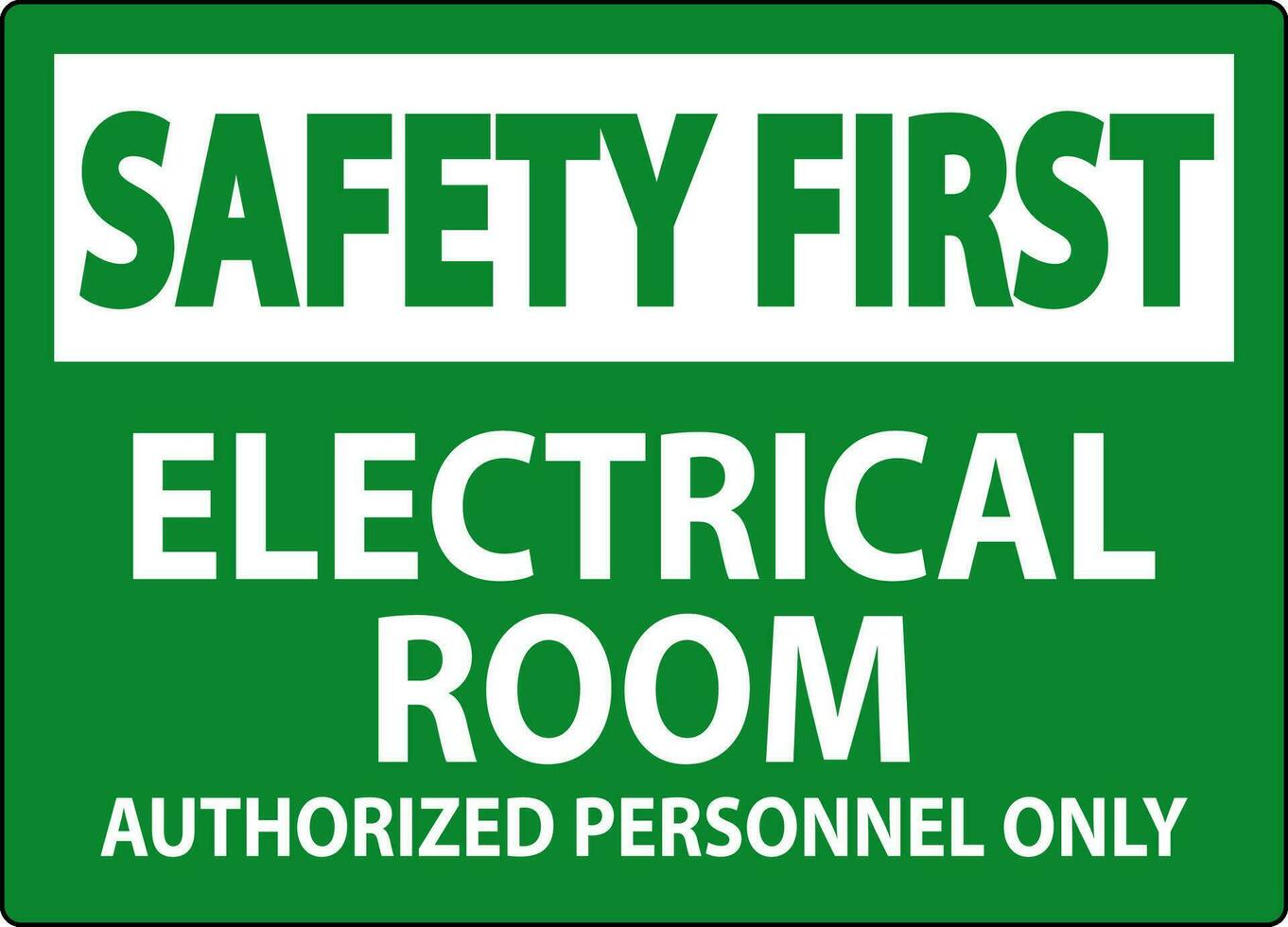 sicurezza primo cartello elettrico camera - autorizzato personale solo vettore