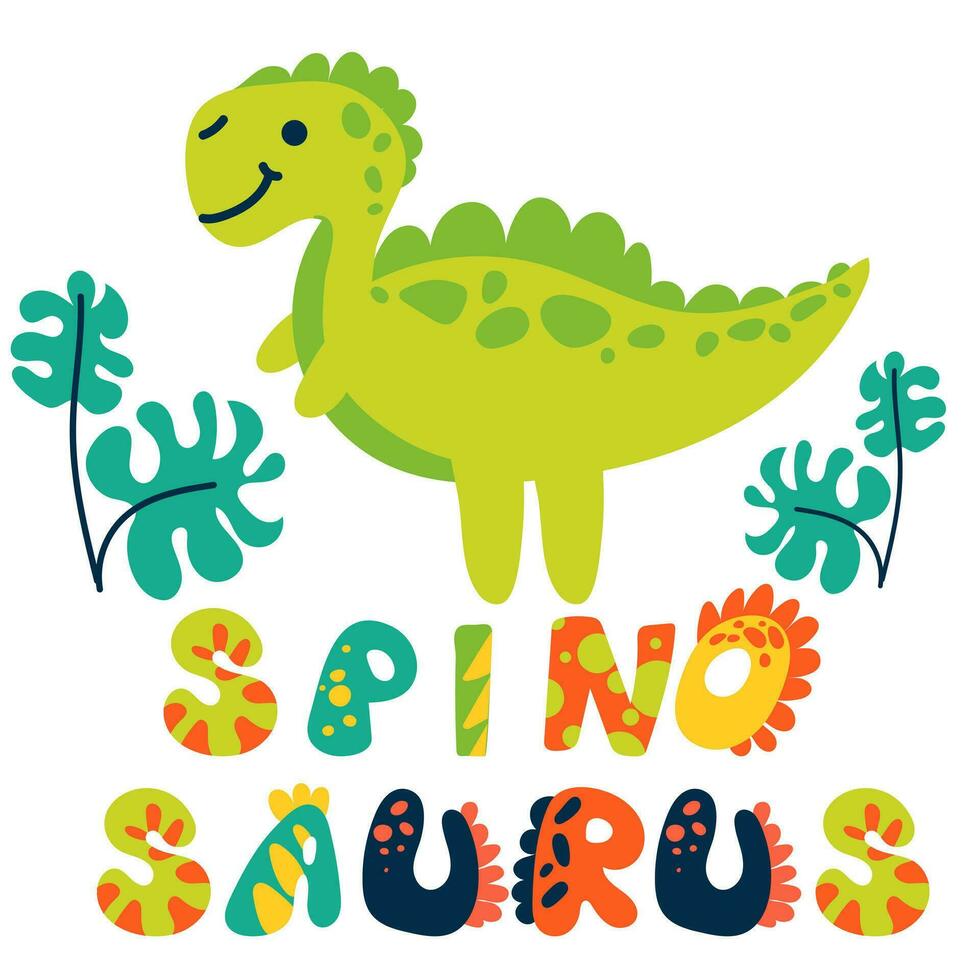 un' cartone animato Spinosaurus con un' firmato Visualizza. carino figli di luminosa illustrazione su un' bianca sfondo per stampa su cartoline. lettering dino font e elementi di il tropici vettore