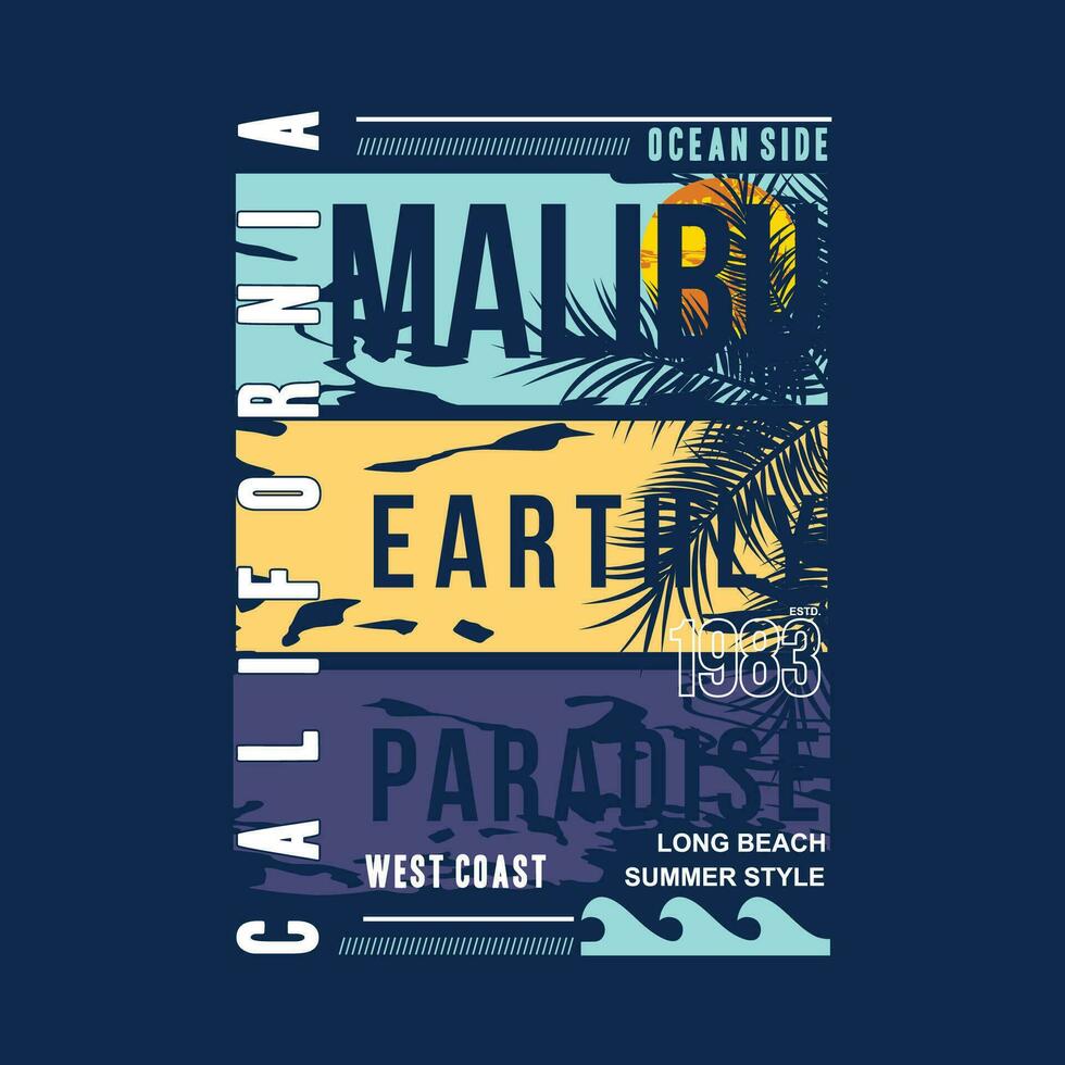 Malibu grafico, tipografia vettore, spiaggia tema illustrazione, bene per Stampa t camicia e altro uso vettore