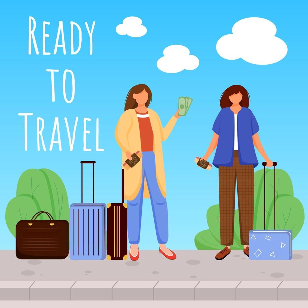 pronto a viaggiare sui social media post mockup. ragazze con bagagli. andare in vacanza. modello di progettazione banner web pubblicitario. promotore di social media. poster promozionale, annunci stampati con illustrazioni piatte vettore