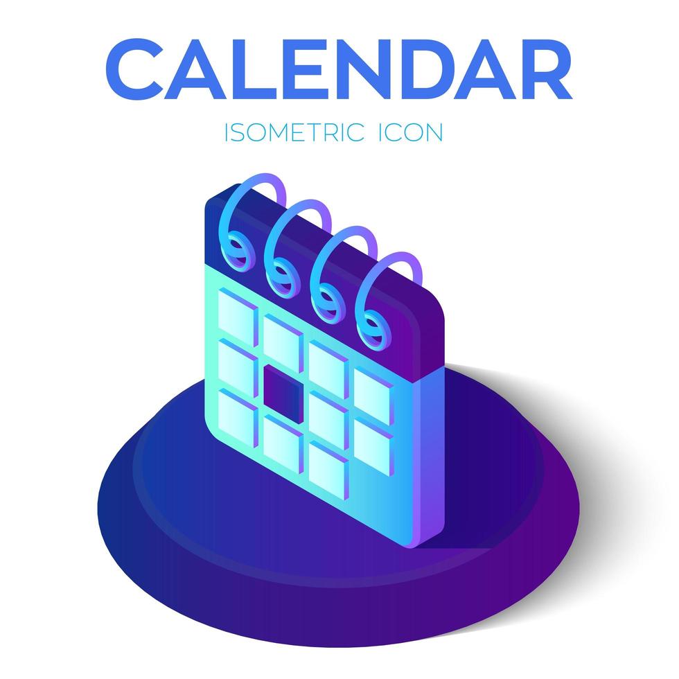 icona del calendario. Segno del calendario isometrico 3d. creato per mobile, web, arredamento, prodotti di stampa, applicazione. perfetto per web design, banner e presentazioni. vettore