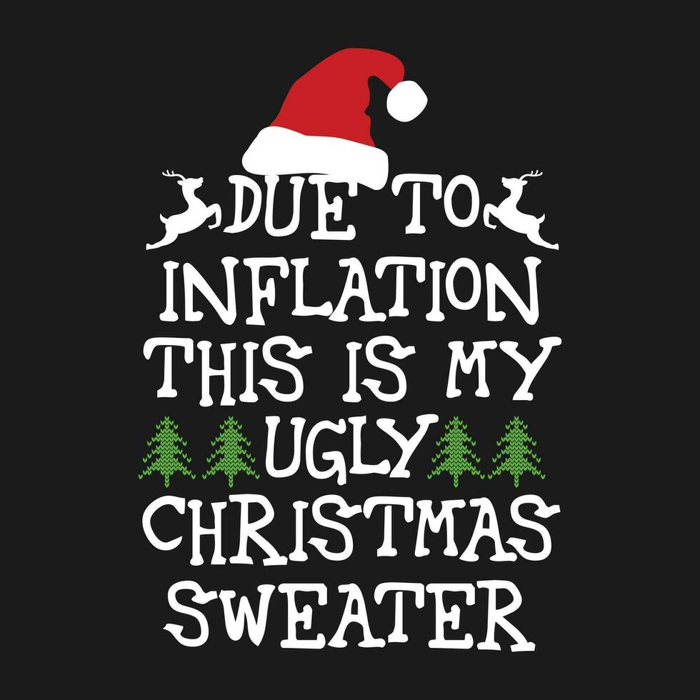 dovuto per inflazione Questo è mio brutto Natale maglione t camicia vettore