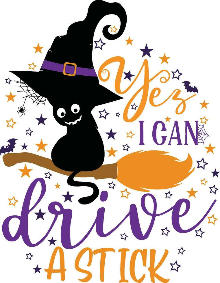 sì io può guidare un' bastone Halloween maglietta design. Halloween vettore grafico. Halloween maglietta illustrazione su isolato bianca sfondo.