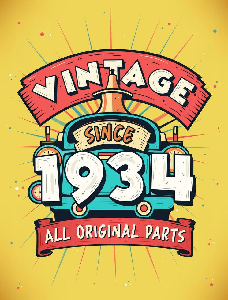 Vintage ▾ da 1934, Nato nel 1934 Vintage ▾ compleanno celebrazione. vettore