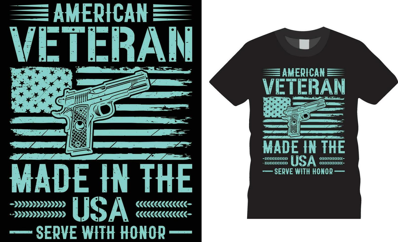 americano veterano fatto nel il Stati Uniti d'America servire con onore americano veterano maglietta design vettore modello.