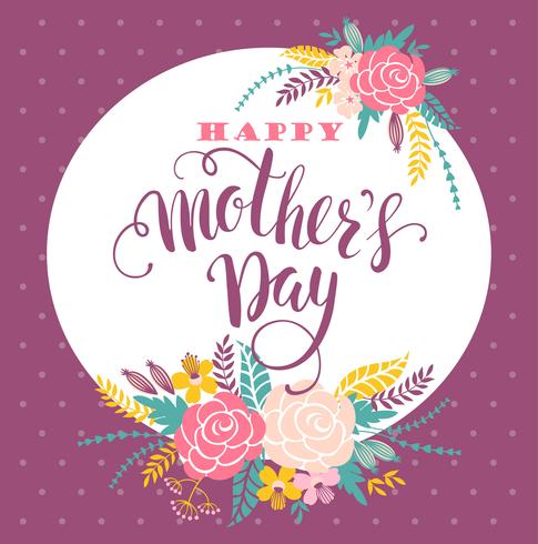 Happy Mothers Day lettering cartolina d&#39;auguri con fiori. vettore