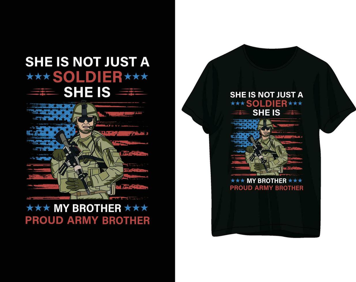lei è non appena un' soldato lei è mio fratello orgoglioso esercito fratello maglietta design vettore