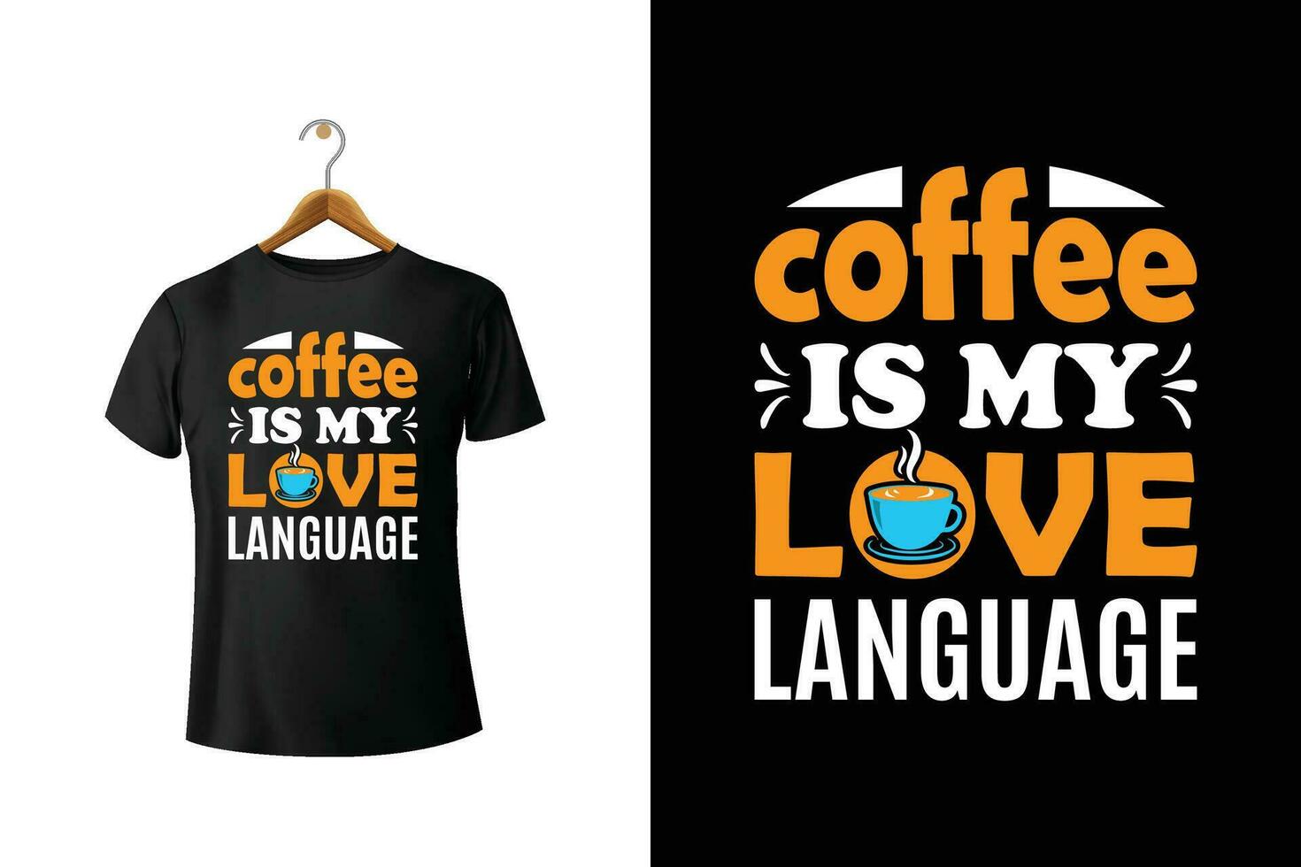 caffè è mio amore linguaggio maglietta design vettore
