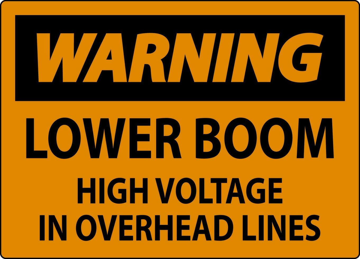 elettrico sicurezza cartello avvertimento - inferiore boom alto voltaggio nel alto Linee vettore