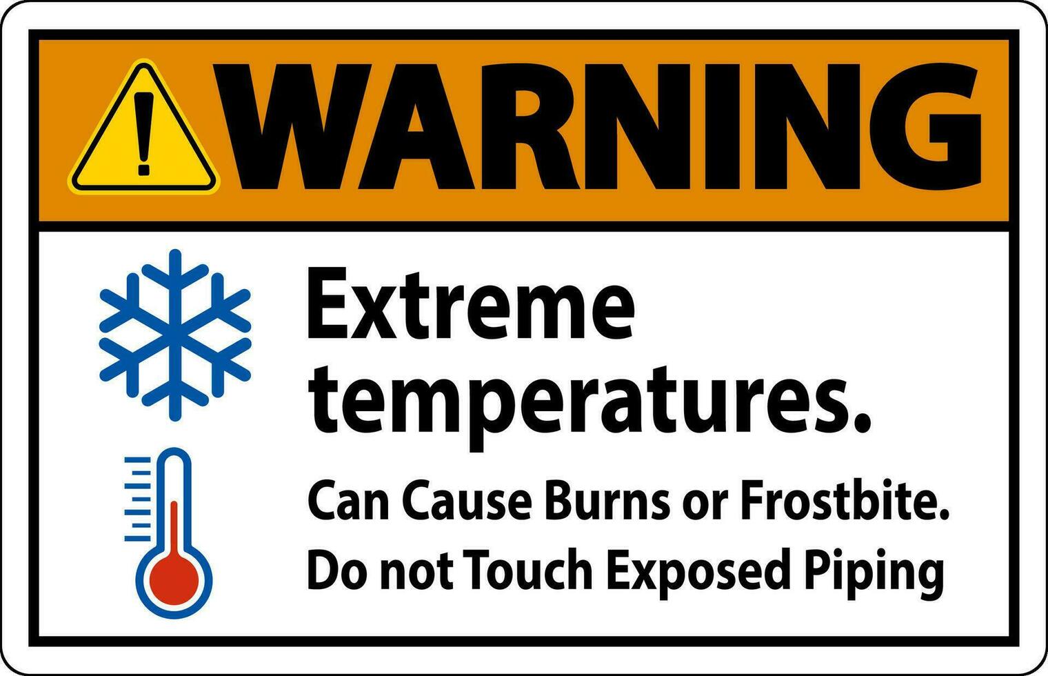 avvertimento cartello estremo temperature, può causa ustioni o congelamento, fare non toccare esposto tubatura vettore