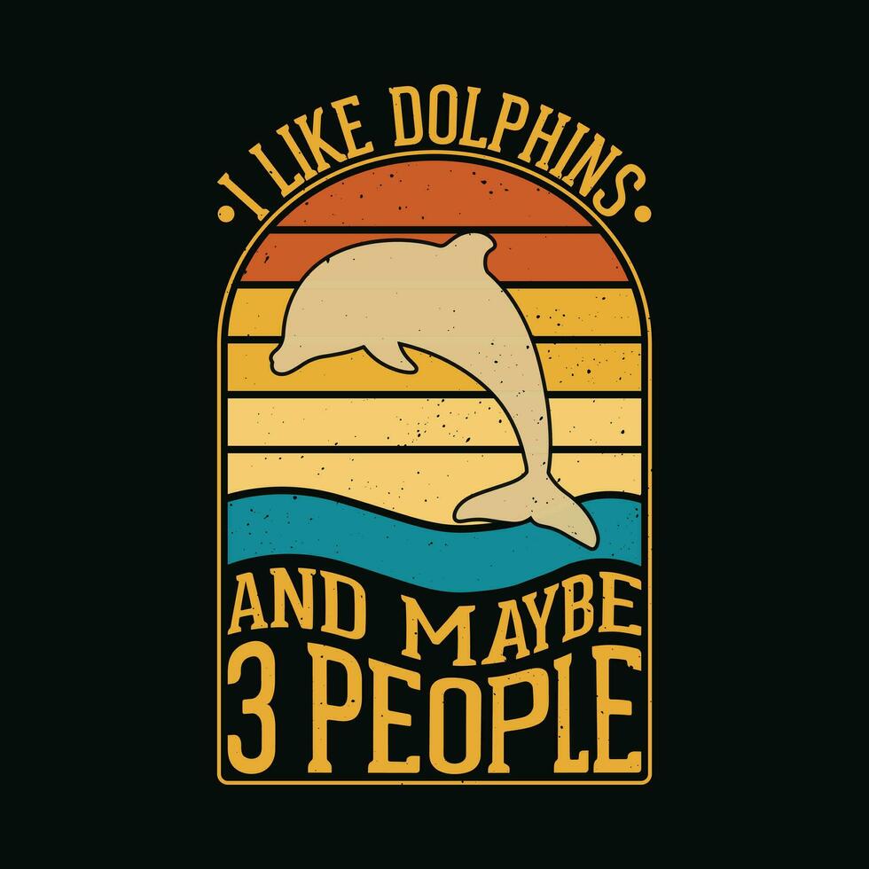 io piace delfini e può essere 3 persone delfino t camicia design. divertente Vintage ▾ retrò t camicia. vettore