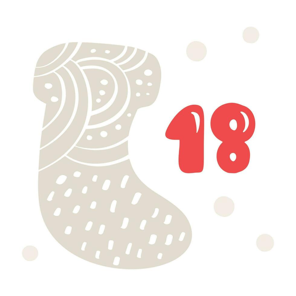 Natale Avvento calendario con mano disegnato calzino di babbo natale. giorno diciotto 18. scandinavo stile manifesto. carino inverno illustrazione per carta, manifesto, ragazzo camera arredamento, asilo arte vettore