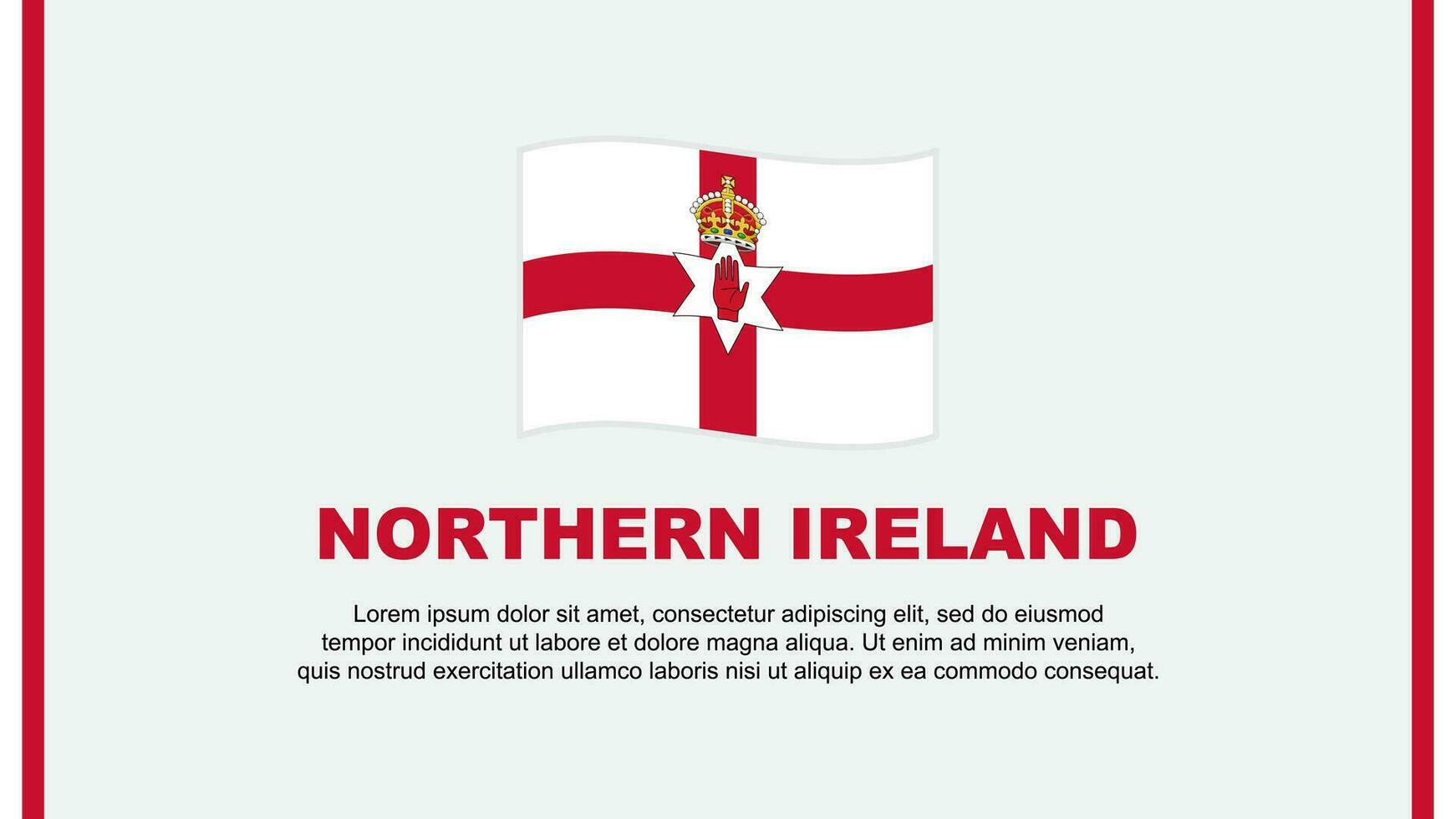 settentrionale Irlanda bandiera astratto sfondo design modello. settentrionale Irlanda indipendenza giorno bandiera sociale media vettore illustrazione. settentrionale Irlanda cartone animato