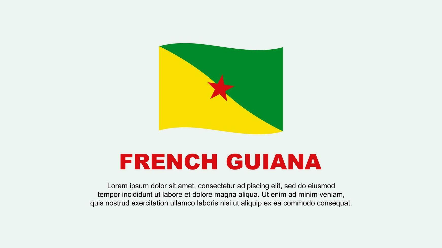 francese Guiana bandiera astratto sfondo design modello. francese Guiana indipendenza giorno bandiera sociale media vettore illustrazione. francese Guiana sfondo