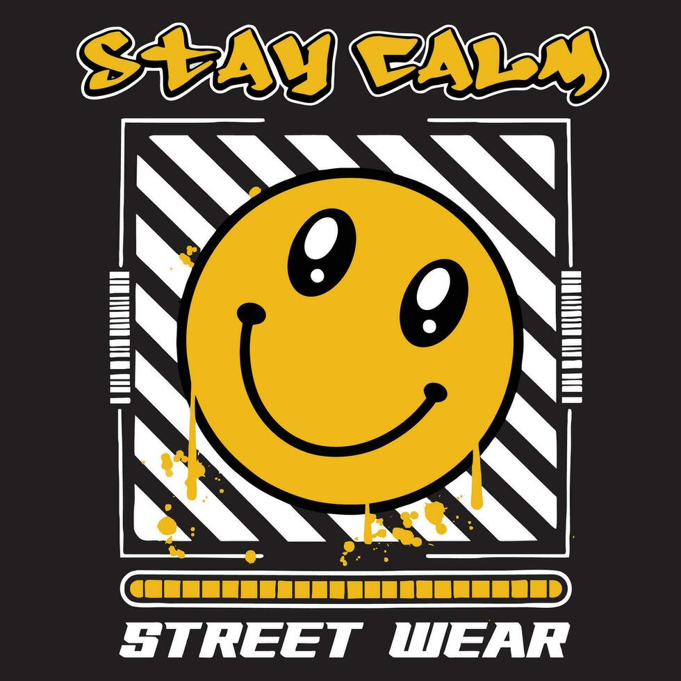 graffiti Sorridi emoticon strada indossare illustrazione con slogan restare calma vettore