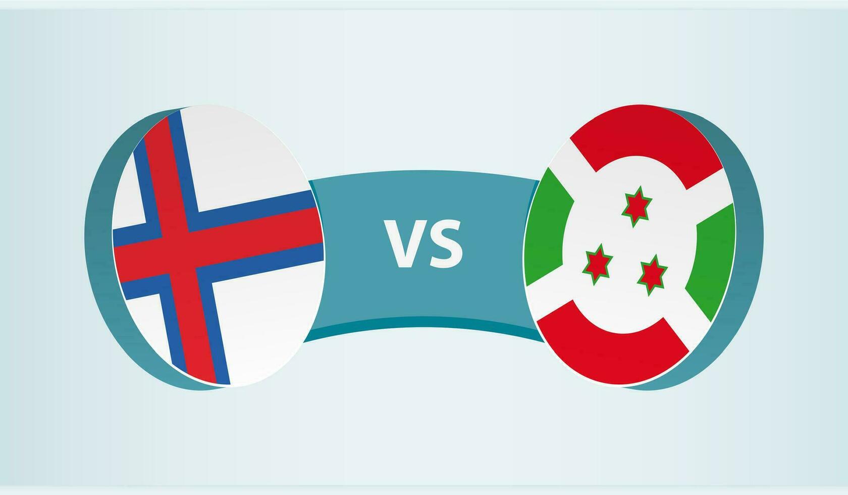 Faroe isole contro burundi, squadra gli sport concorrenza concetto. vettore