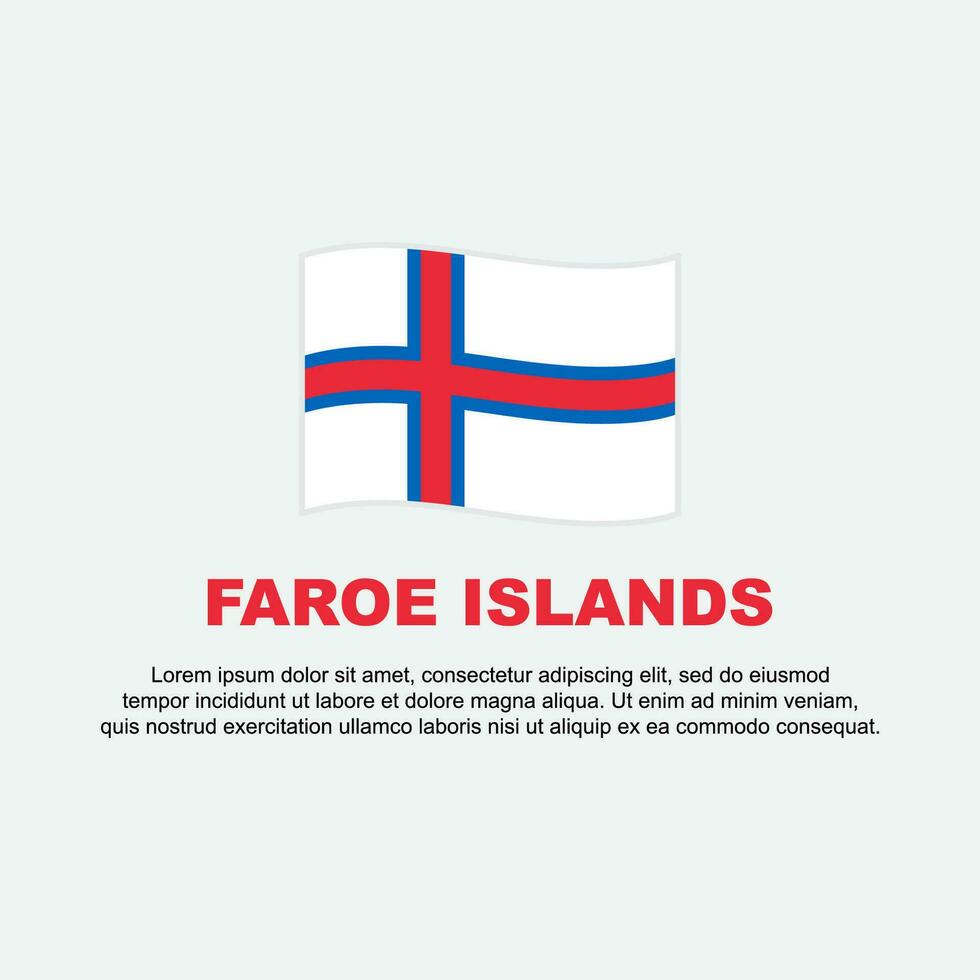 Faroe isole bandiera sfondo design modello. Faroe isole indipendenza giorno bandiera sociale media inviare. Faroe isole sfondo vettore