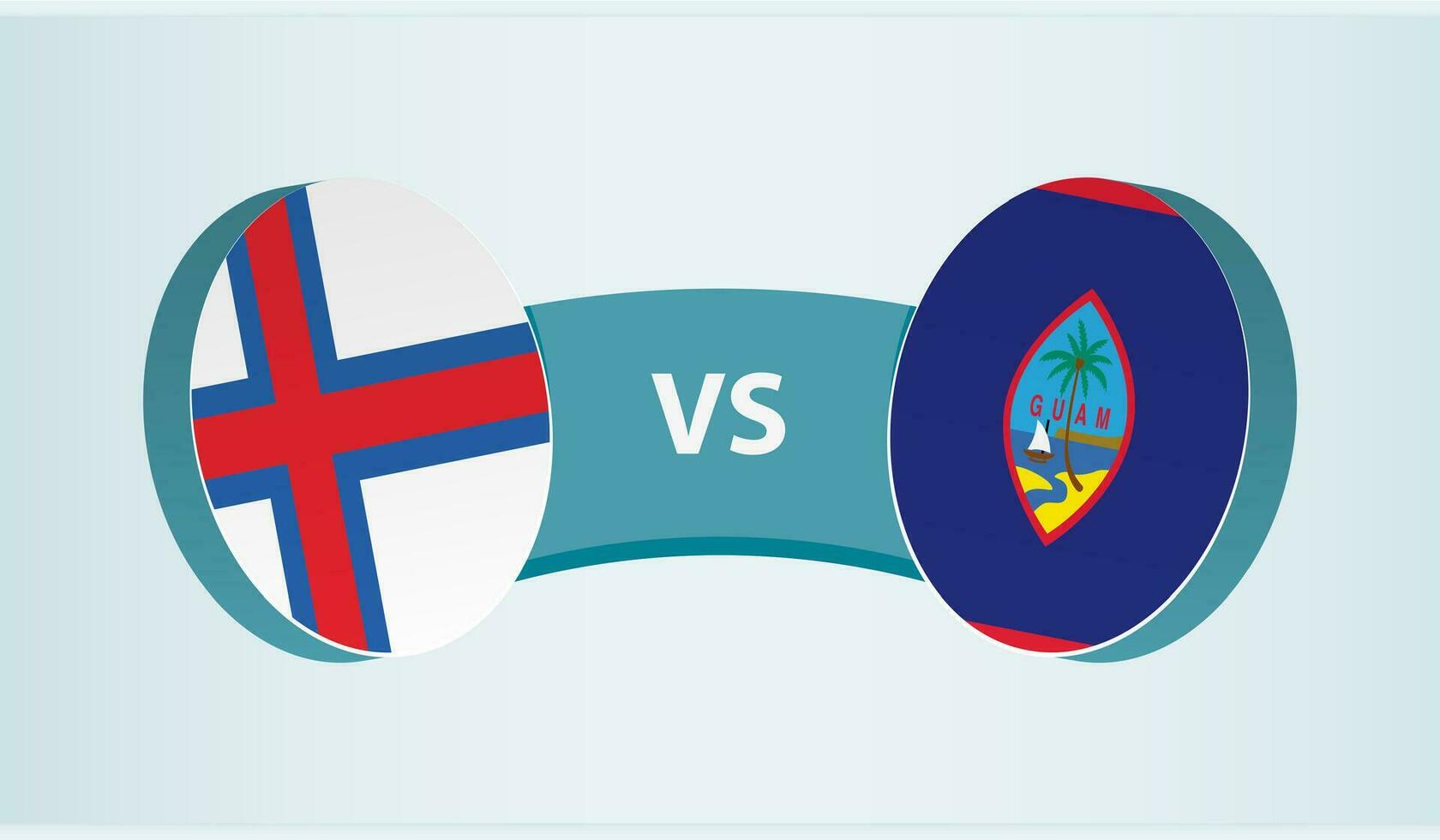 Faroe isole contro guam, squadra gli sport concorrenza concetto. vettore