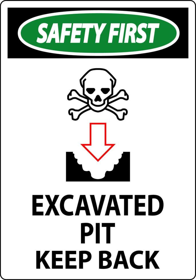 sicurezza primo scavato fossa cartello scavato fossa mantenere indietro vettore