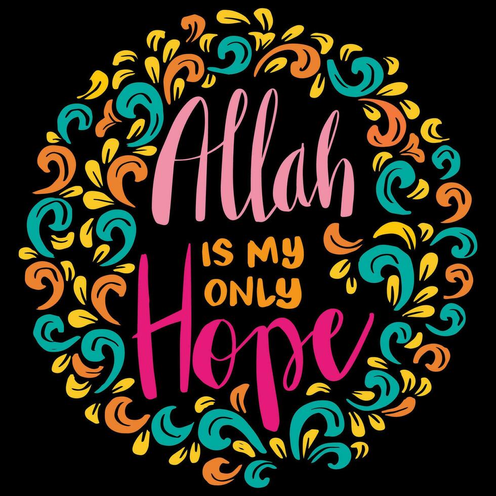 Allah è mio solo speranza vettore