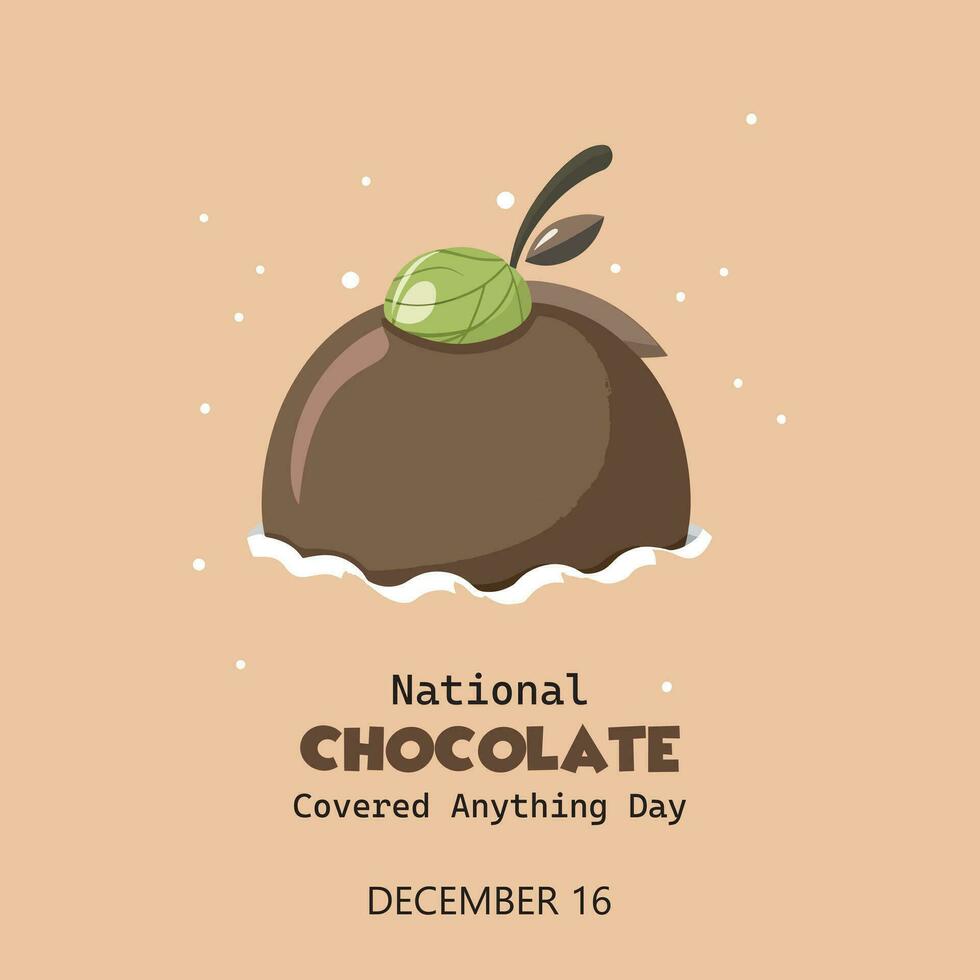 nazionale cioccolato coperto nulla giorno è celebre su dicembre 16 ° ogni anno. esso è un' giorno dove noi può indulgere nel un' varietà di dolce ossequi quello siamo rivestito nel cioccolato. vettore