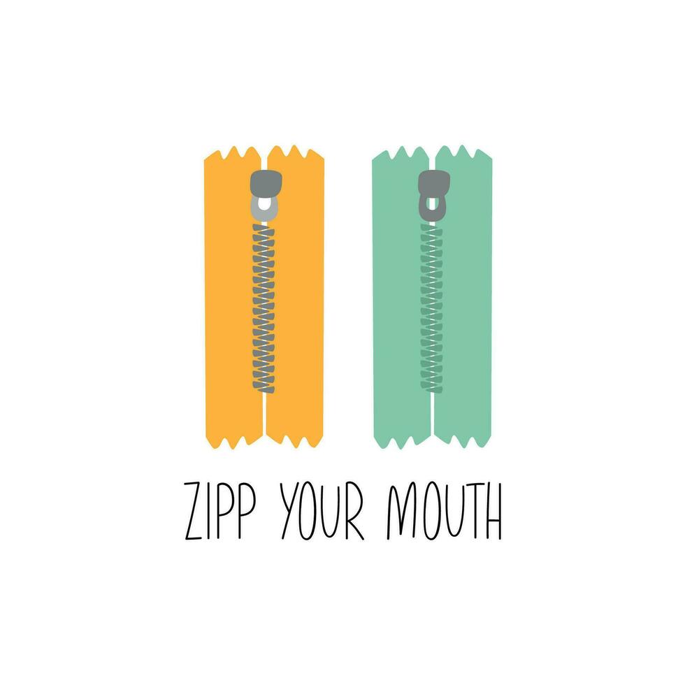 ispirazione carta con cerniere lampo e divertimento frase zip il tuo bocca. vettore