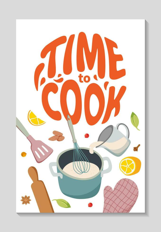 tempo per cucinare verticale manifesto. scritte, cucina utensili per cucinando cottura al forno ricette. minimalista manifesto per il tuo cucina, bar interno arredamento. carino sfondo per menù. vettore piatto illustrazione.