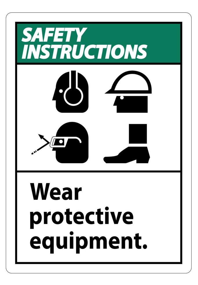 le istruzioni di sicurezza firmano indossare dispositivi di protezione, con simboli dpi su sfondo bianco, illustrazione vettoriale