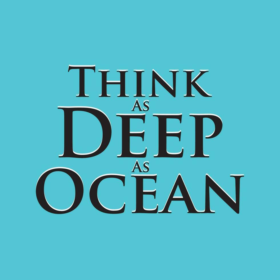 pensare come in profondità come oceano bellissimo design vettore per cricut design