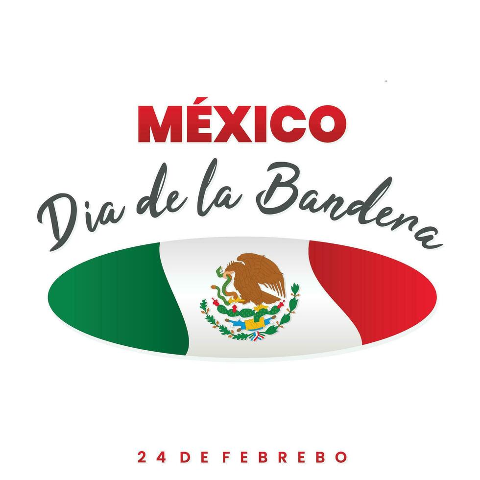 Messico dia de la bandera per messicano bandiera giorno vettore