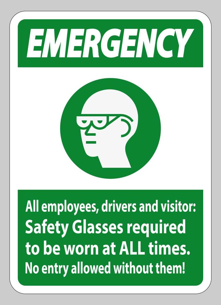 segnale di emergenza tutti i dipendenti, autisti e visitatori, occhiali di sicurezza obbligatori da indossare in ogni momento vettore