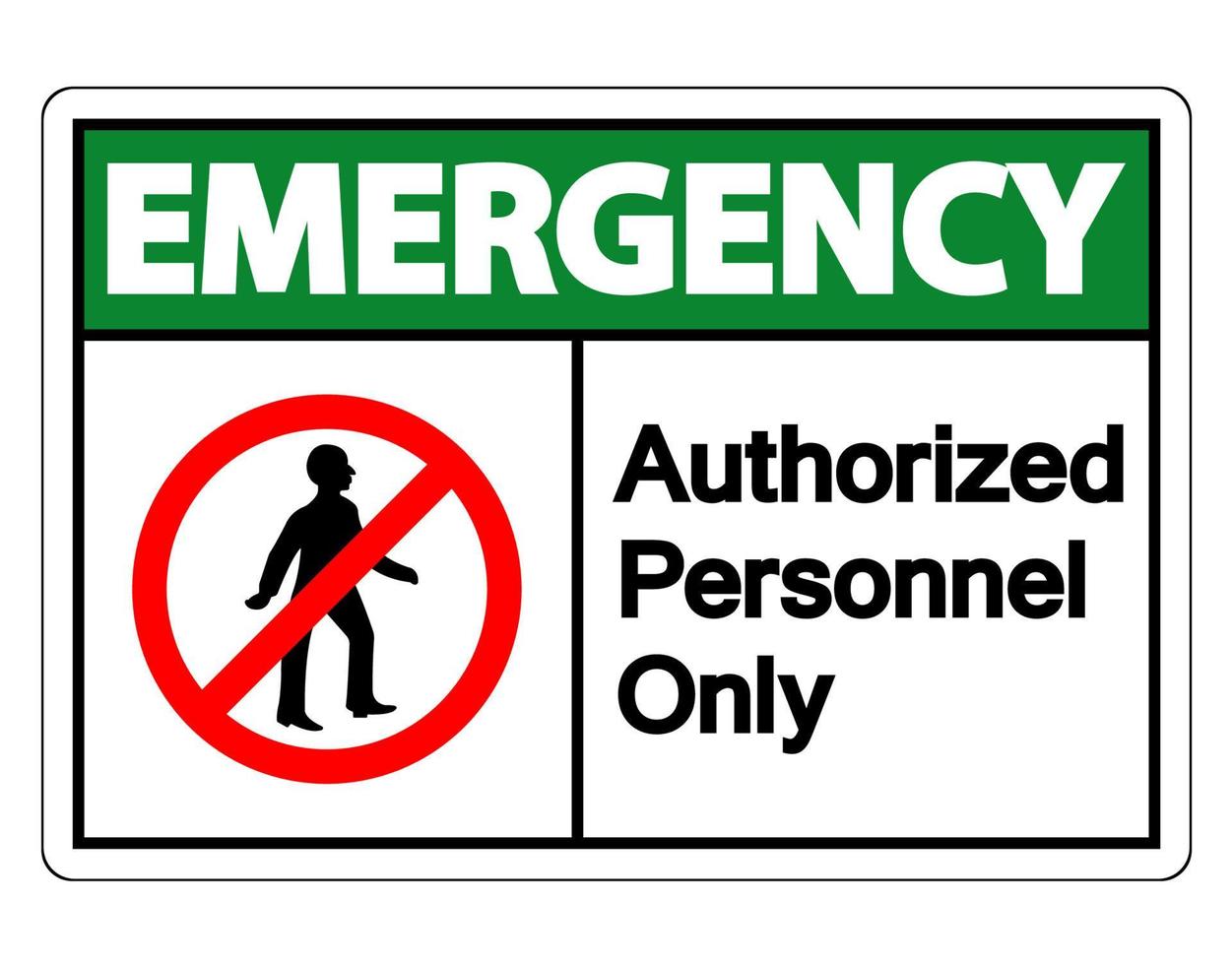 Solo personale autorizzato di emergenza simbolo segno su sfondo bianco vettore