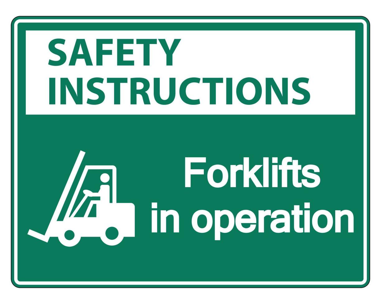 istruzioni di sicurezza carrelli elevatori in funzione segno su sfondo bianco vettore