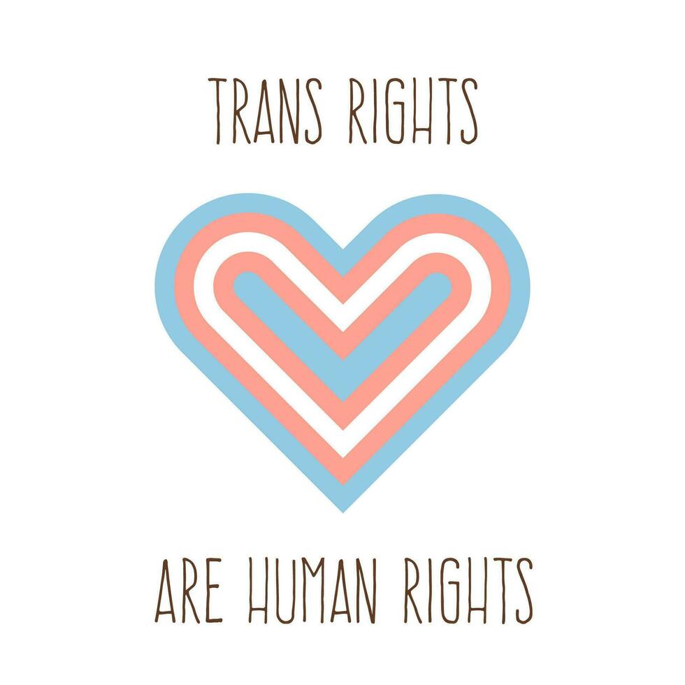 un' cuore con colori di transgender bandiera. carta o piazza bandiera per supporto di LGBTQ transessuale le persone. trans diritti siamo umano diritti slogan. Genere identità. orgoglio mese. vettore illustrazione.