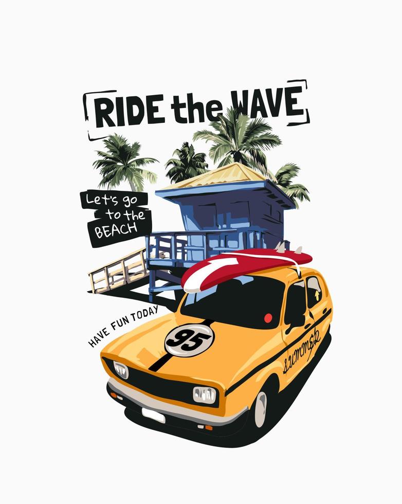 slogan con l'automobile sulla capanna sulla spiaggia e illustrazione dello sfondo delle palme vettore