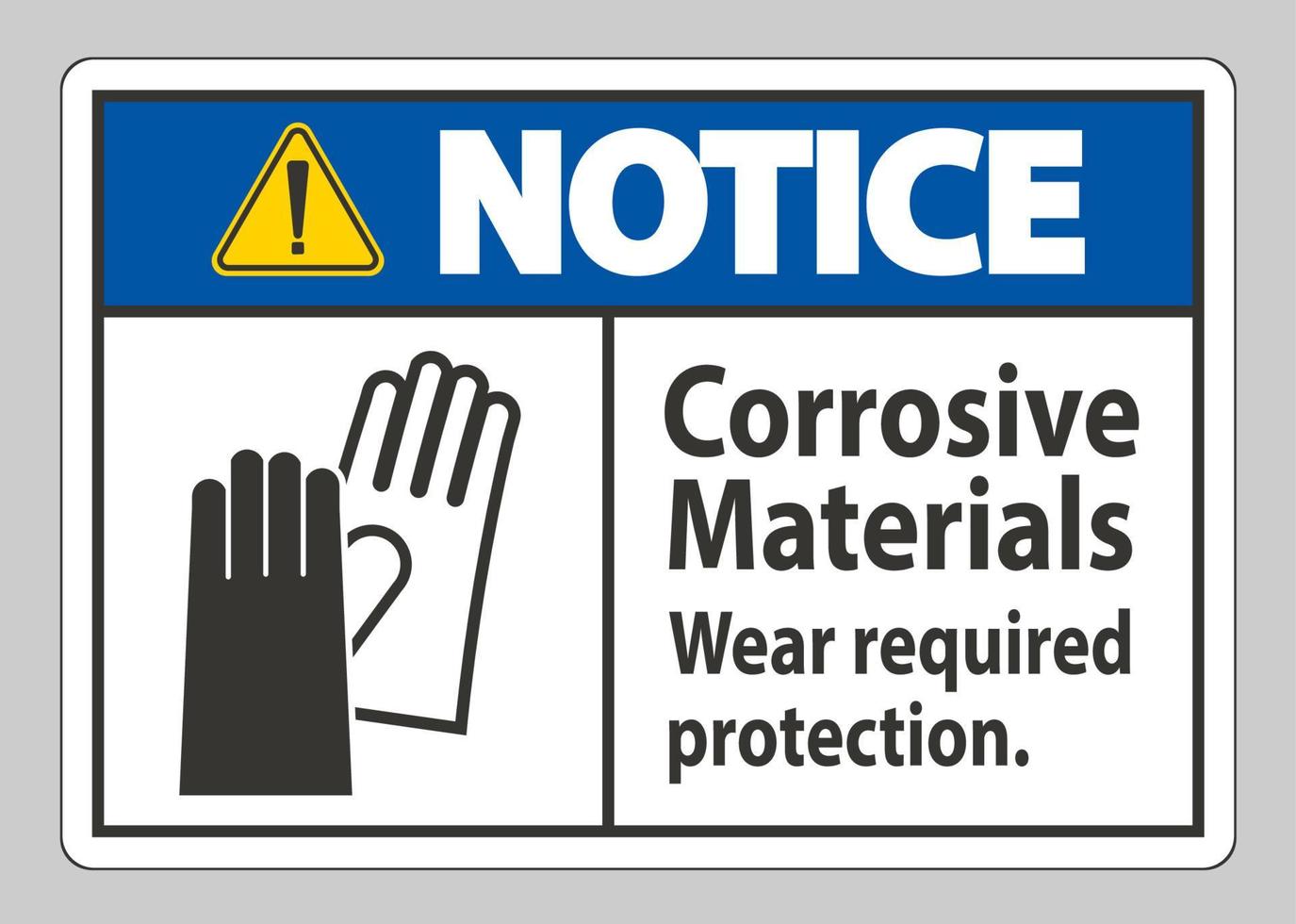 segnale di avviso materiali corrosivi, indossare protezione necessaria vettore