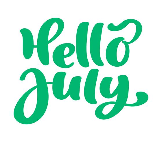 Ciao luglio lettering testo vettoriale di stampa. Illustrazione minimalista di estate Frase di calligrafia isolata su sfondo bianco