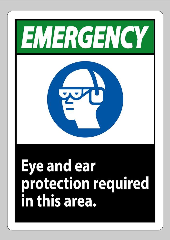 segnale di emergenza protezione per occhi e orecchie necessaria in quest'area vettore