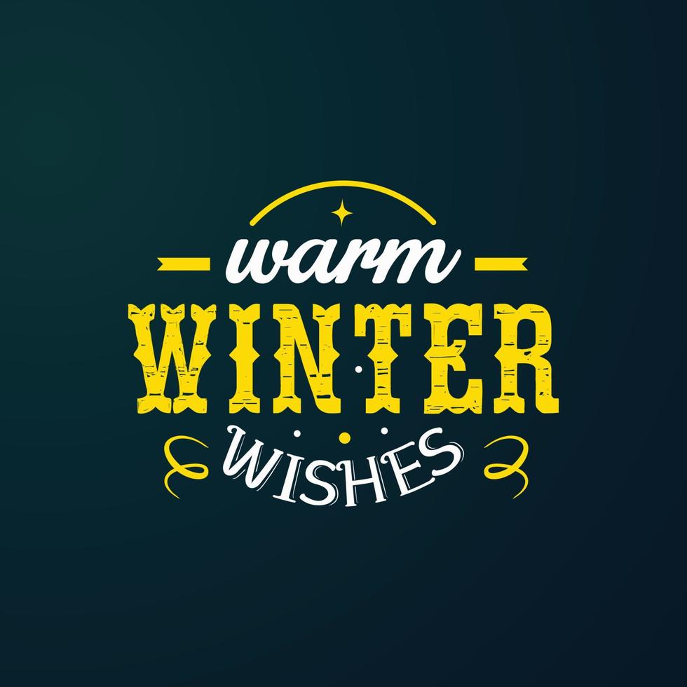 caldi auguri invernali con composizione di lettere e sfondo scuro vettore