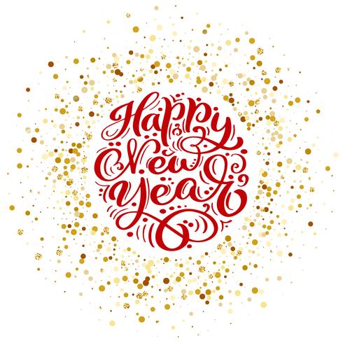 Modello di carta di disegno di iscrizione del testo calligrafico di vettore di felice anno nuovo. Tipografia creativa per poster regalo di auguri di vacanza. Banner stile font calligrafia