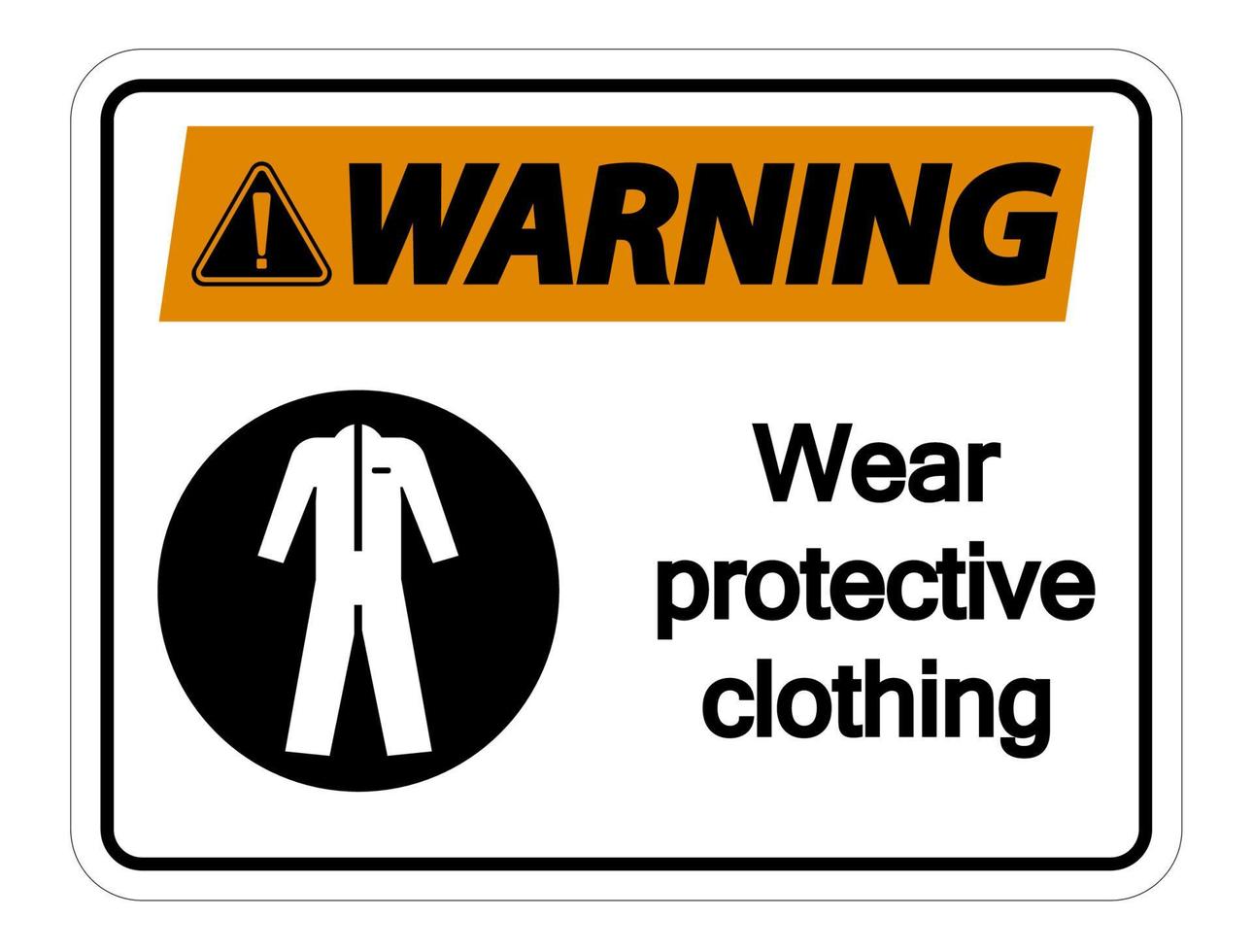 avvertimento indossare indumenti protettivi segno su sfondo bianco vettore