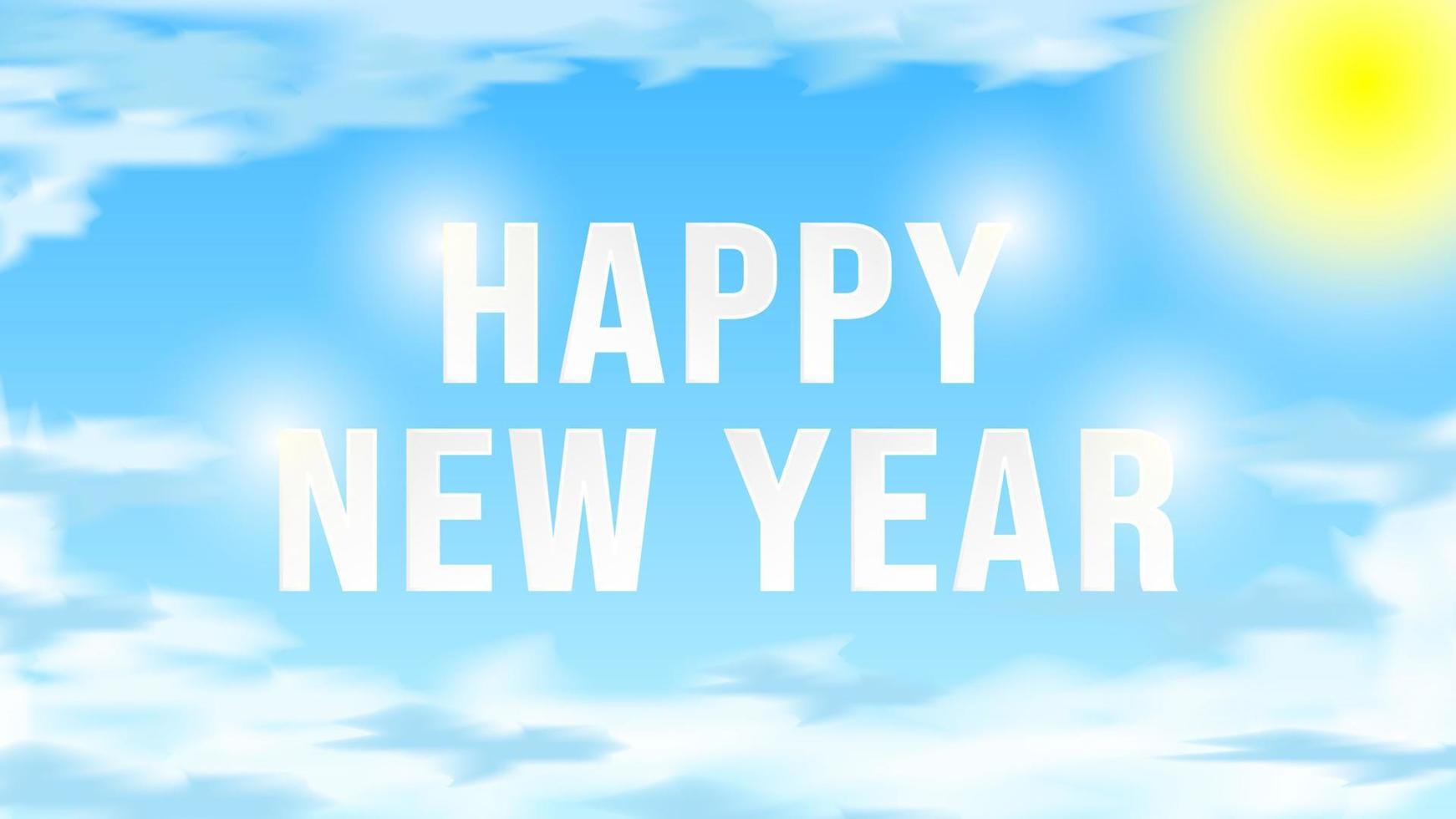 felice anno nuovo su sfondo blu e nuvole bianche con il sole. adatto per l'uso come biglietti di auguri o altri sfondi. vettore