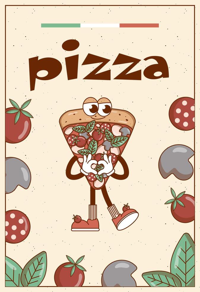 retrò Groovy cartone animato personaggio veloce cibo Pizza. manifesto con Vintage ▾ portafortuna psichedelico Sorridi, emozione. impaurito vettore illustrazione
