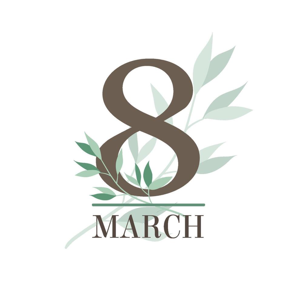 marzo 8 saluto carta con botanico modello. piazza internazionale Da donna giorno saluto carta modello. vettore