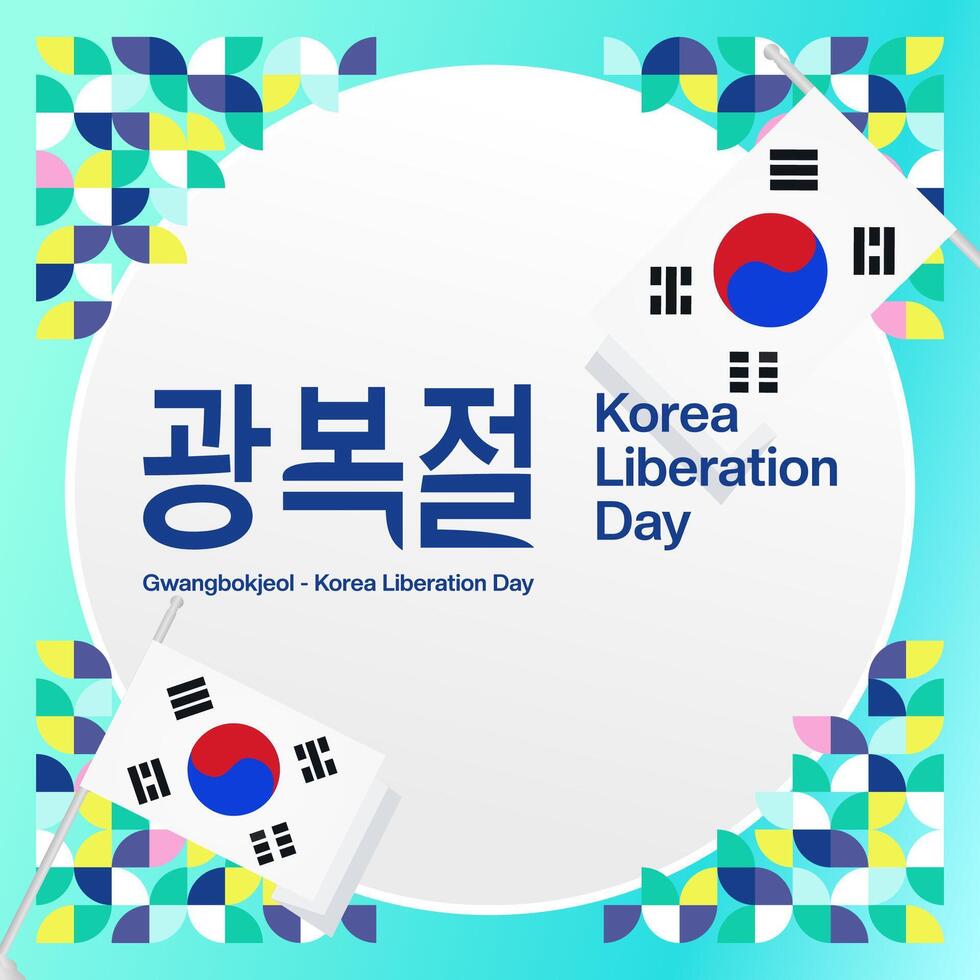 Corea nazionale liberazione giorno piazza bandiera nel colorato moderno geometrico stile. contento gwangbokjeol giorno è Sud coreano indipendenza giorno. vettore illustrazione per nazionale vacanza celebrare