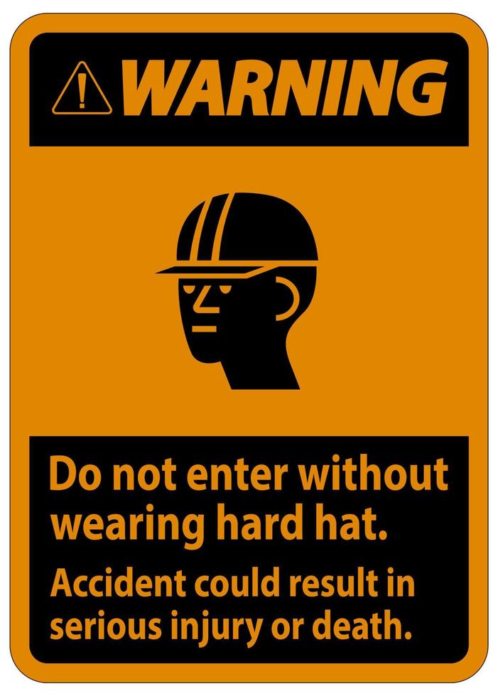 segnale di avvertimento non entrare senza indossare un elmetto, l'incidente potrebbe causare lesioni gravi o morte vettore